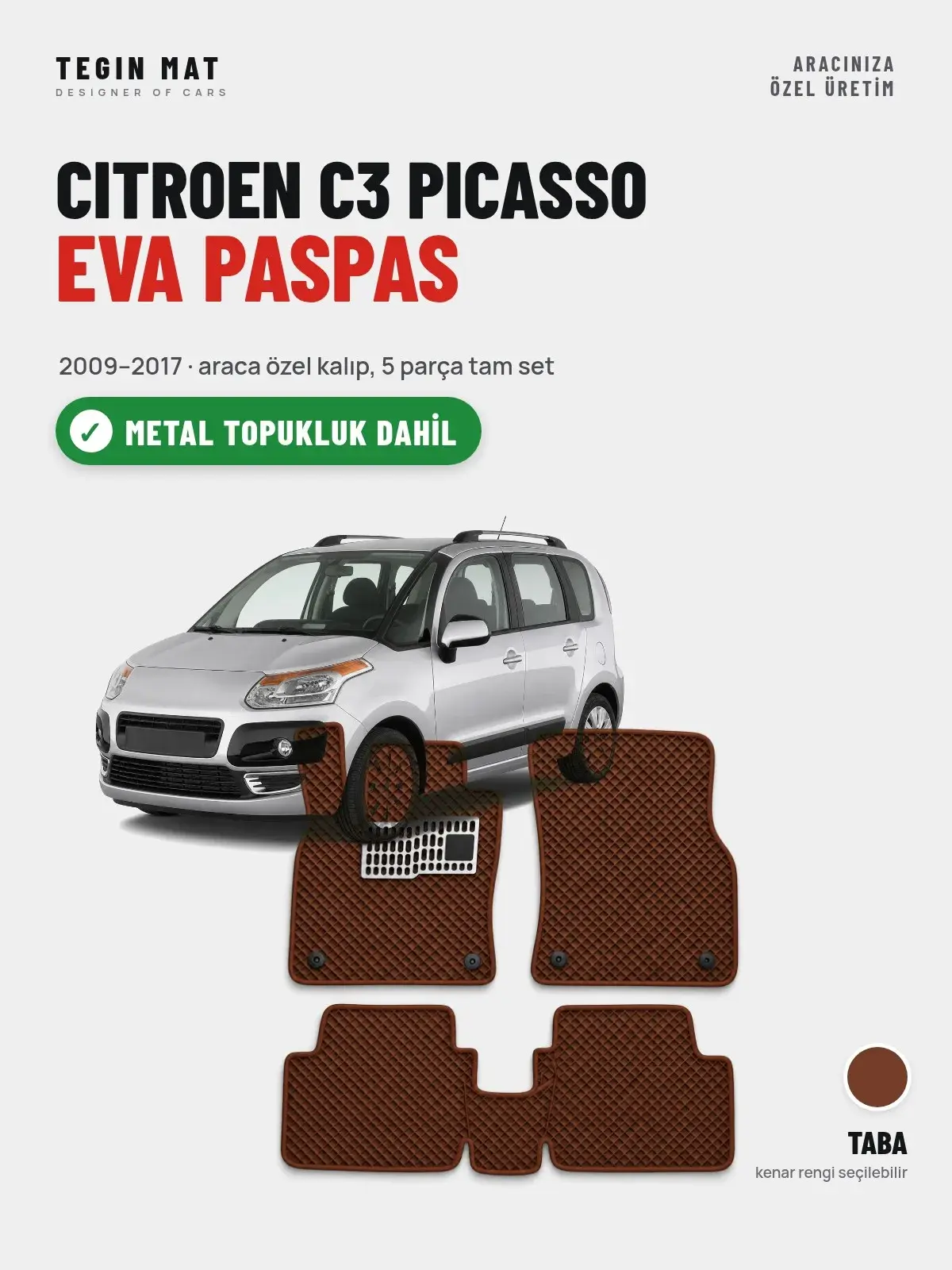 Citroen C3 Picasso EVA Oto Paspas Tam Set (2009–2017) Taba – Metal Topukluk Dahil (1)