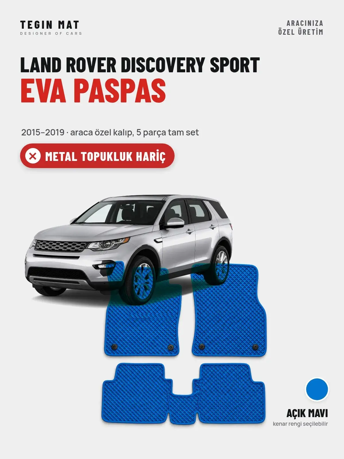 Land Rover Discovery Sport EVA Oto Paspas Tam Set (2015–2019) Açık Mavi – Metal Topukluk Hariç (1)