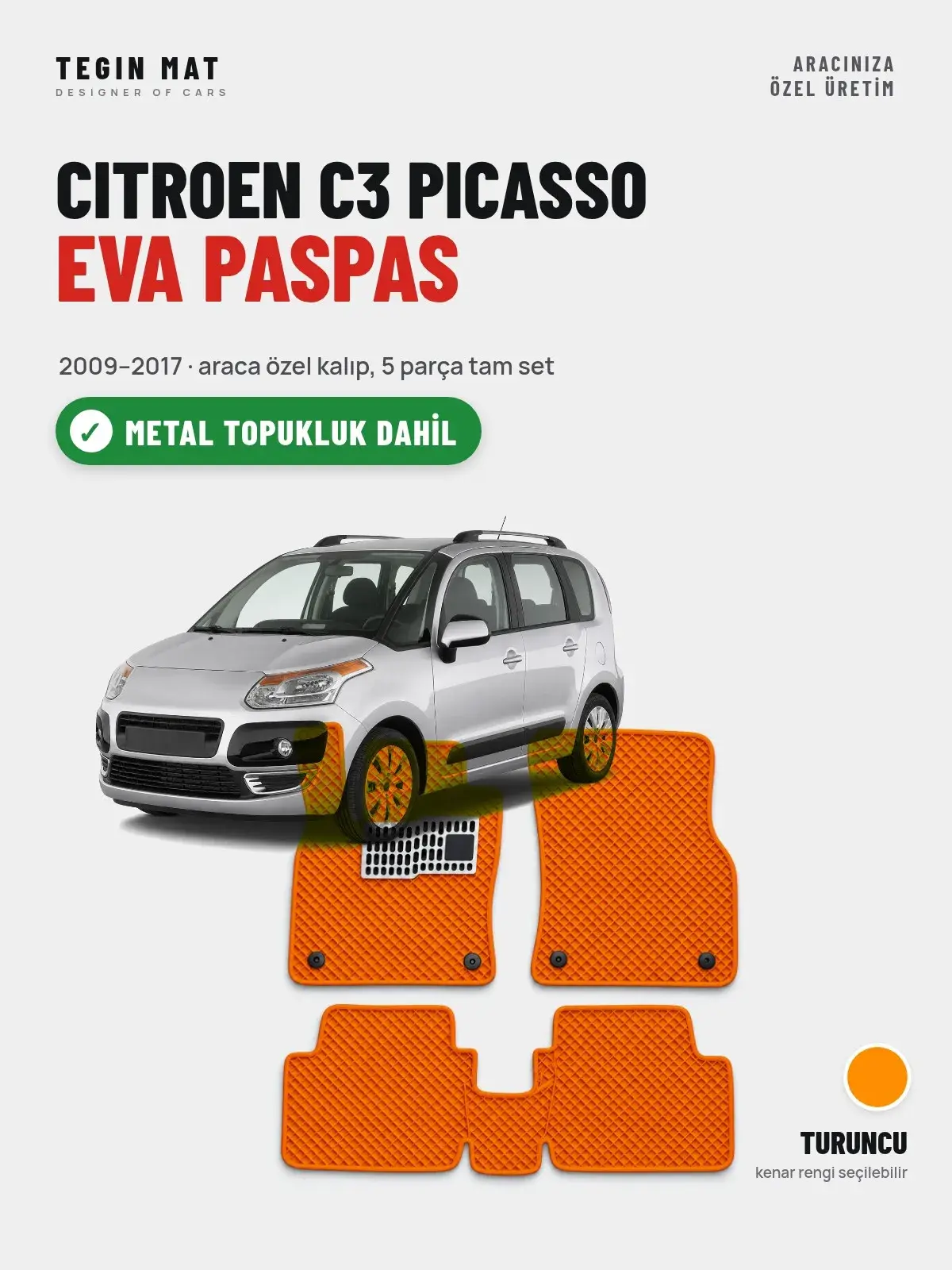 Citroen C3 Picasso EVA Oto Paspas Tam Set (2009–2017) Turuncu – Metal Topukluk Dahil (1)