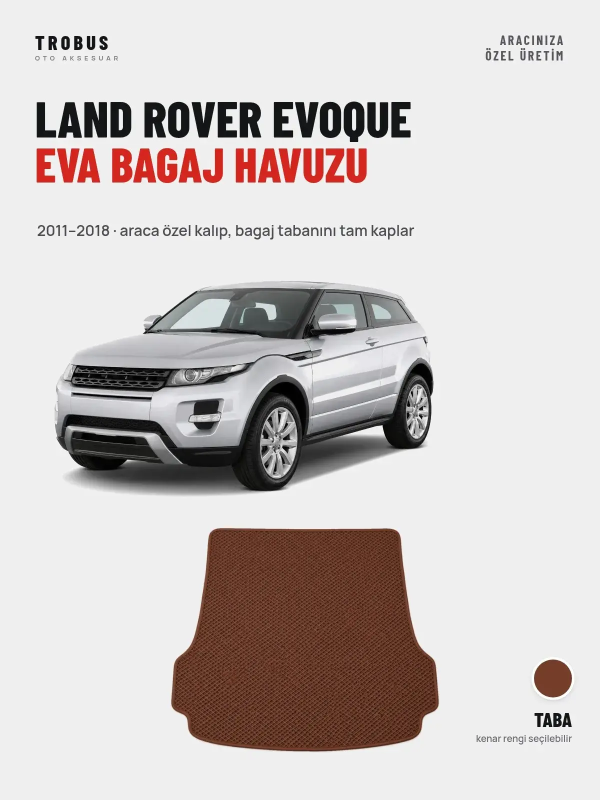 Land Rover Evoque EVA Bagaj Havuzu (2011–2018) Taba – Araca Özel Kalıp (1)