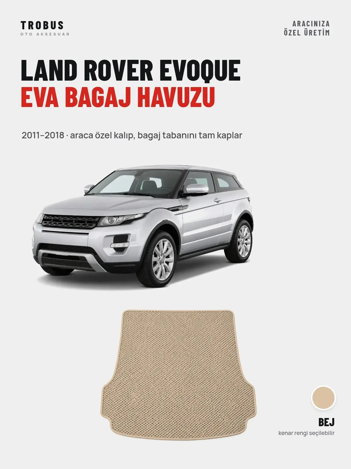 Land Rover Evoque EVA Bagaj Havuzu (2011–2018) Bej – Araca Özel Kalıp (1)