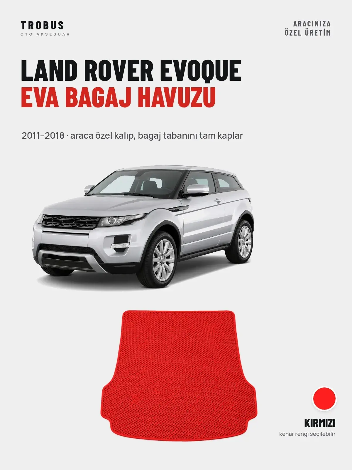 Land Rover Evoque EVA Bagaj Havuzu (2011–2018) Kırmızı – Araca Özel Kalıp (1)