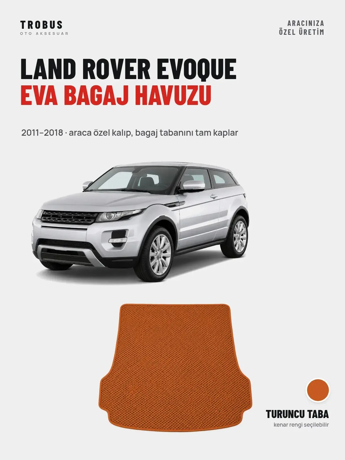 Land Rover Evoque EVA Bagaj Havuzu (2011–2018) Turuncu Taba – Araca Özel Kalıp (1)