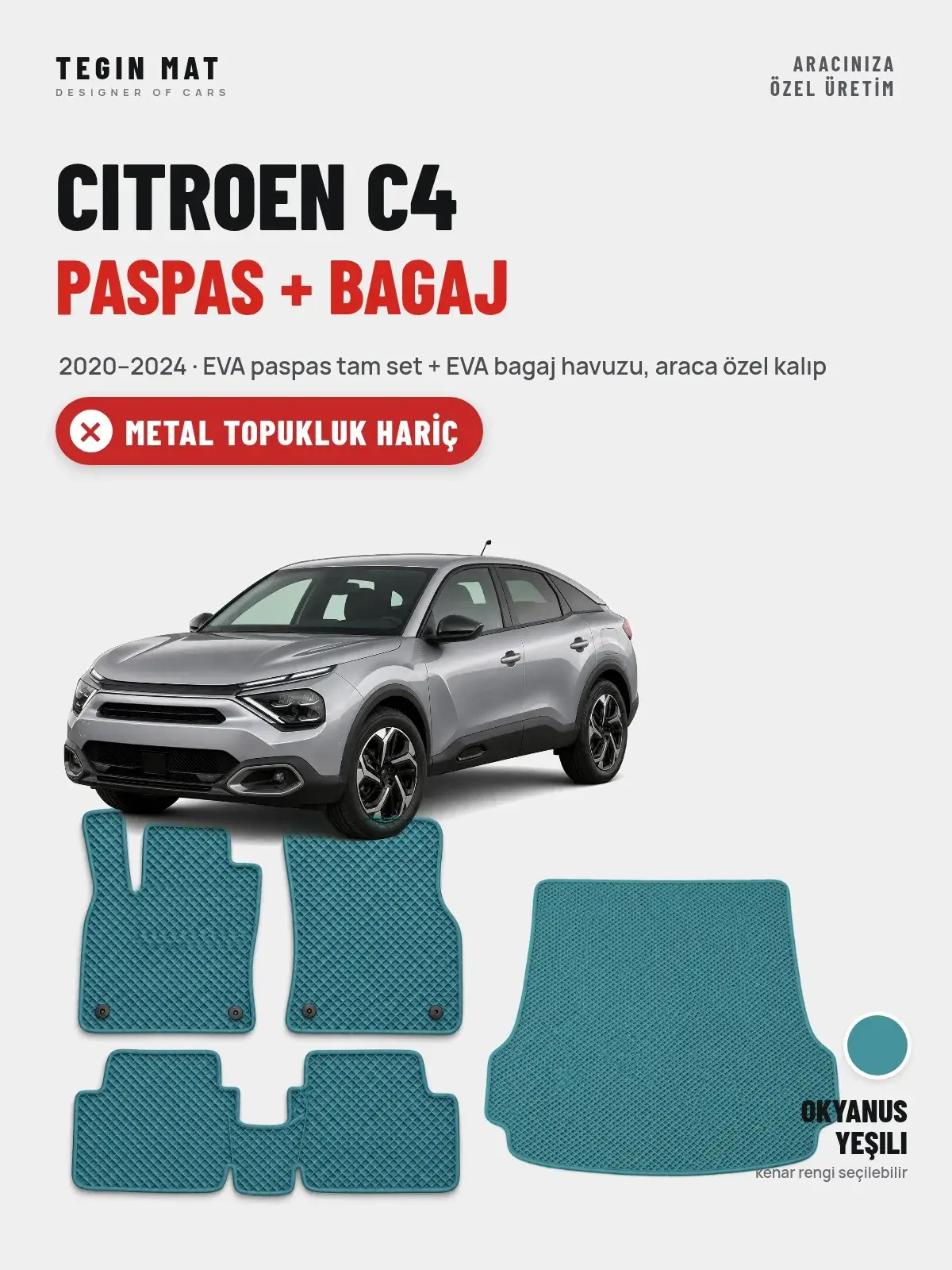 Citroen C4 EVA Paspas + Bagaj Havuzu Seti (2020–2024) Okyanus Yeşili – Metal Topukluk Hariç (1)