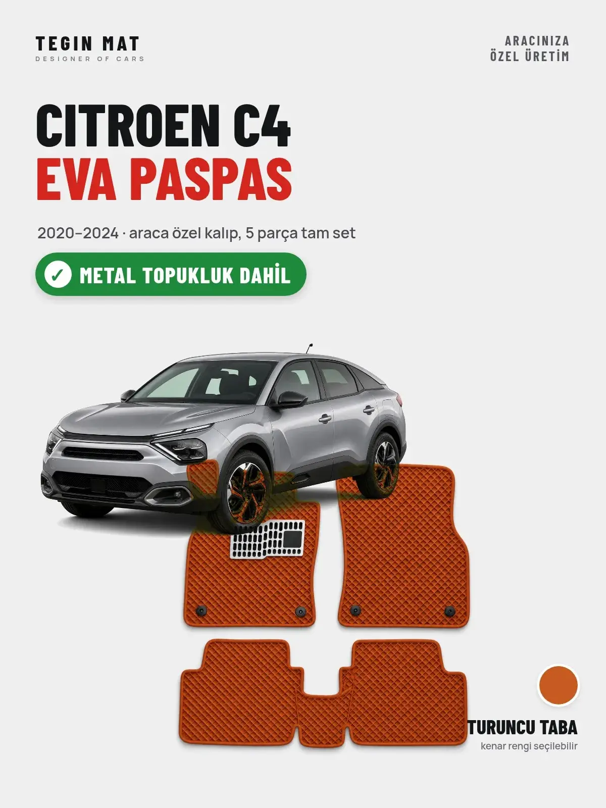 Citroen C4 EVA Oto Paspas Tam Set (2020–2024) Turuncu Taba – Metal Topukluk Dahil (1)