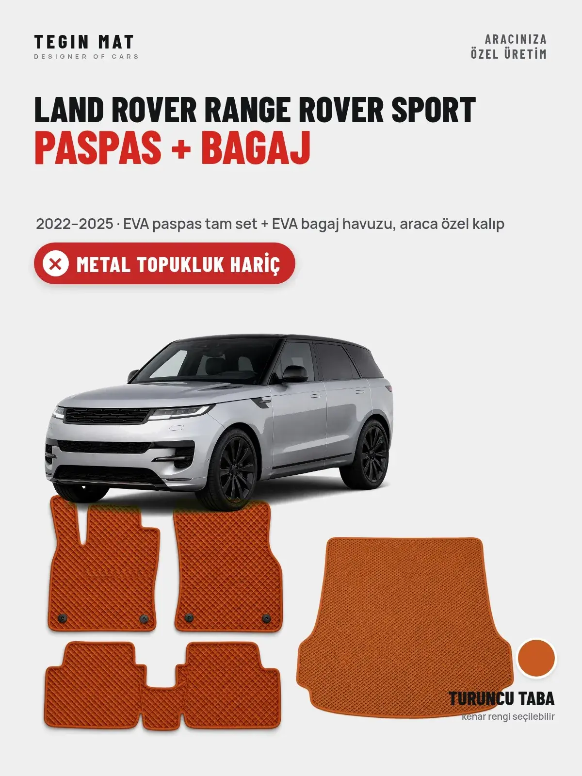 Land Rover Range Rover Sport EVA Paspas + Bagaj Havuzu Seti (2022–2025) Turuncu Taba – Metal Topukluk Hariç (1)