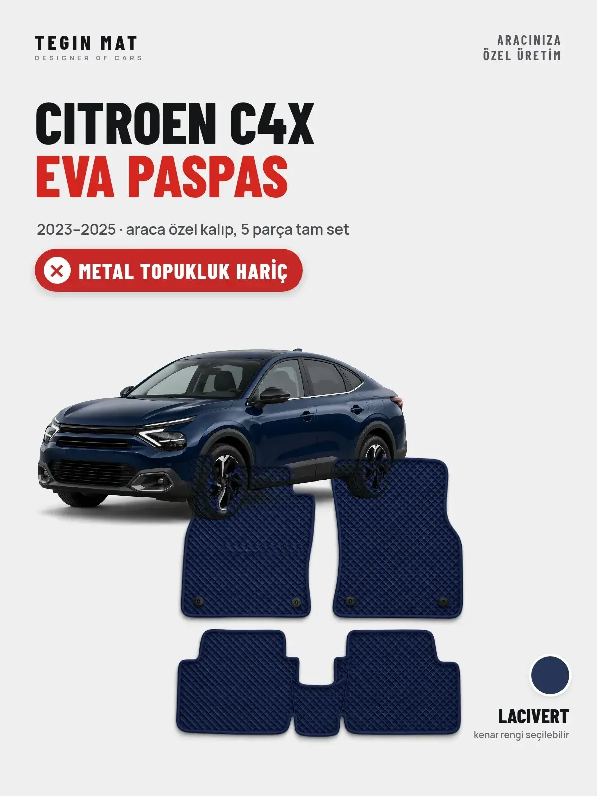 Citroen C4X EVA Oto Paspas Tam Set (2023–2025) Lacivert – Metal Topukluk Hariç (1)