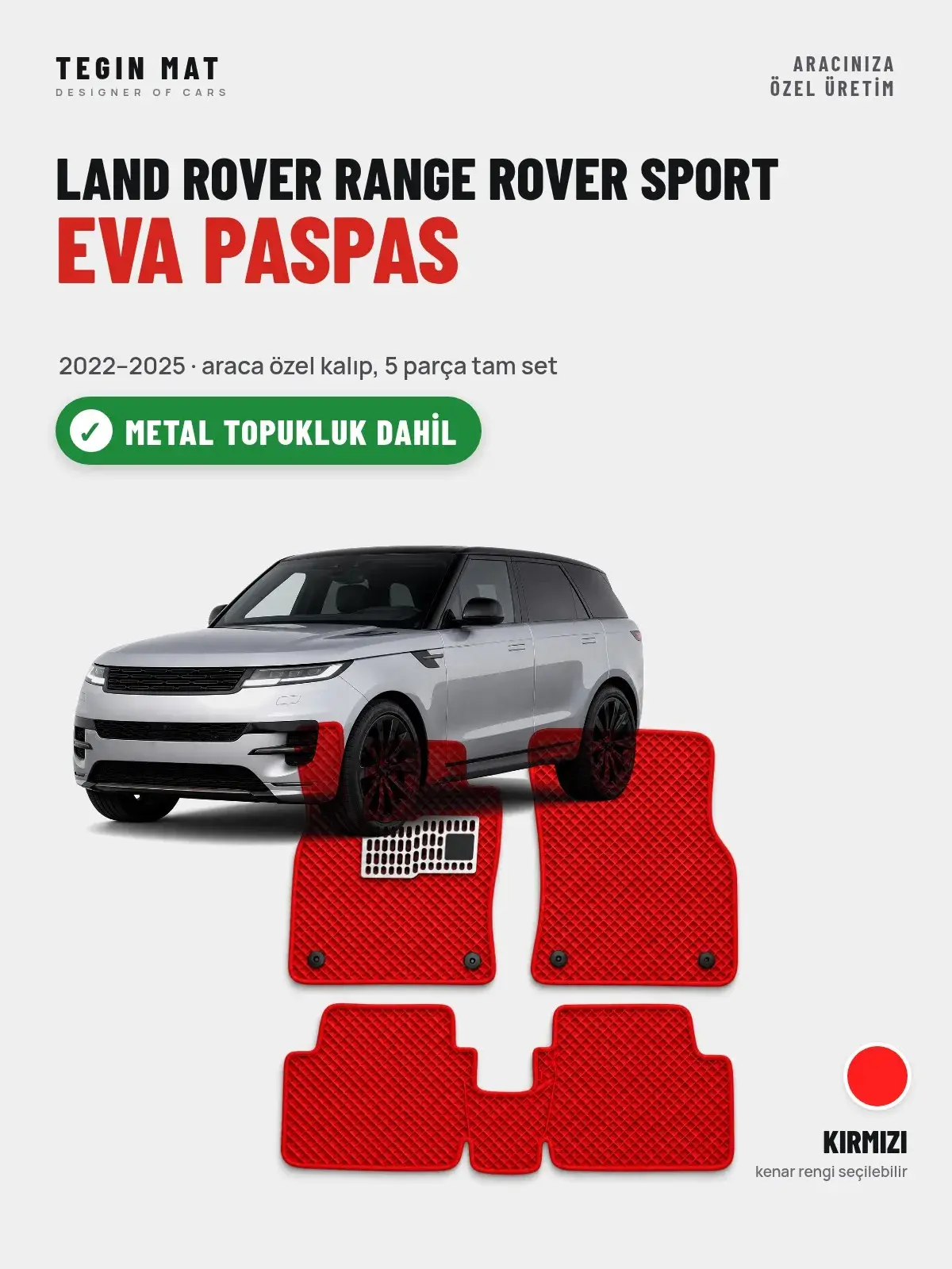 Land Rover Range Rover Sport EVA Oto Paspas Tam Set (2022–2025) Kırmızı – Metal Topukluk Dahil (1)