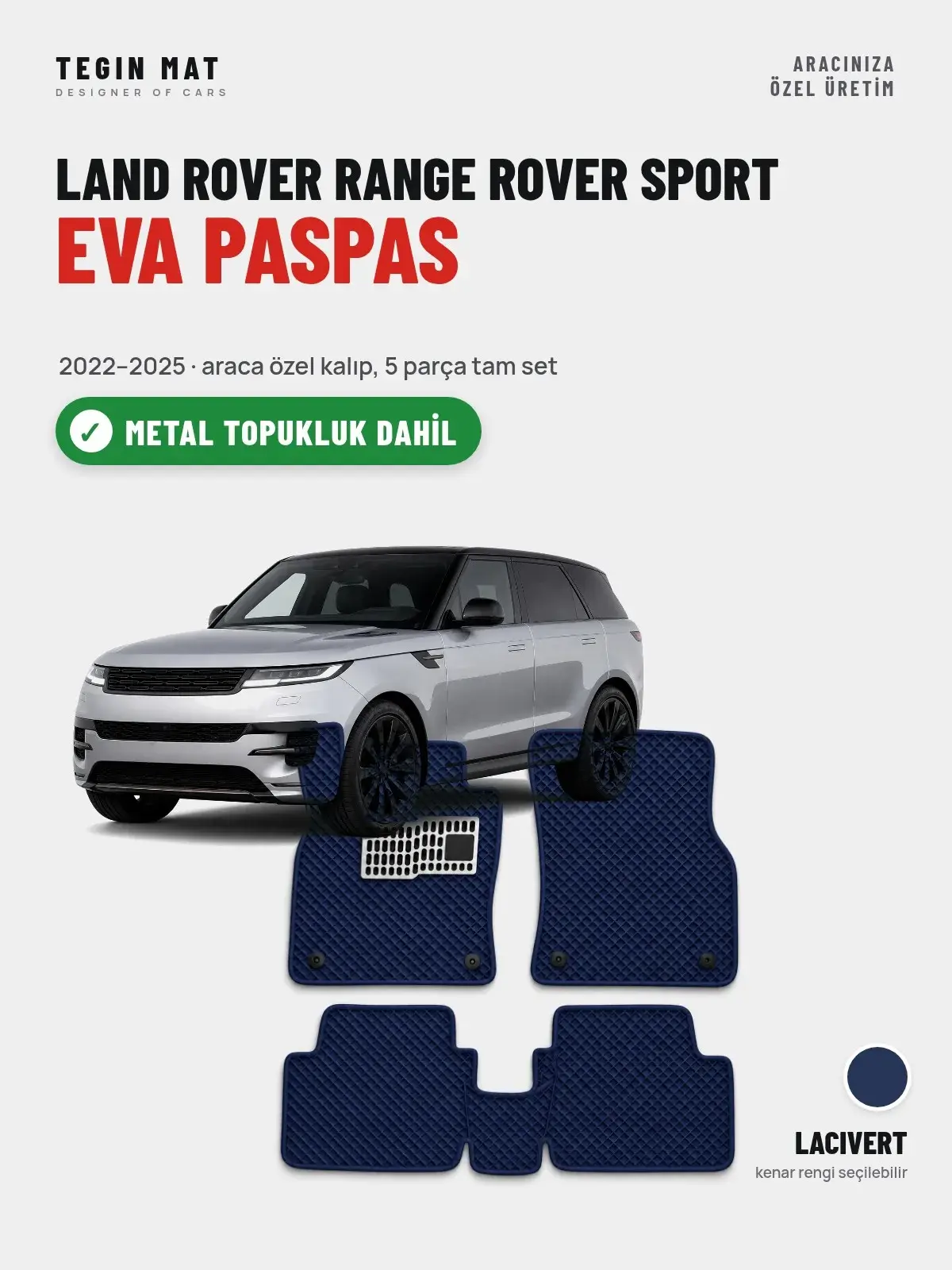 Land Rover Range Rover Sport EVA Oto Paspas Tam Set (2022–2025) Lacivert – Metal Topukluk Dahil (1)