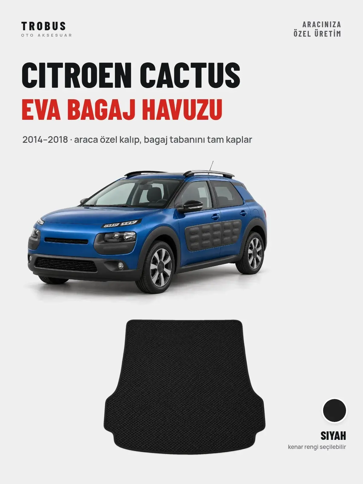 Citroen Cactus EVA Bagaj Havuzu (2014–2018) Siyah – Araca Özel Kalıp (1)