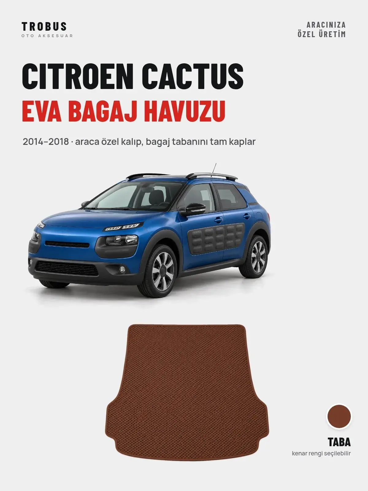 Citroen Cactus EVA Bagaj Havuzu (2014–2018) Taba – Araca Özel Kalıp (1)