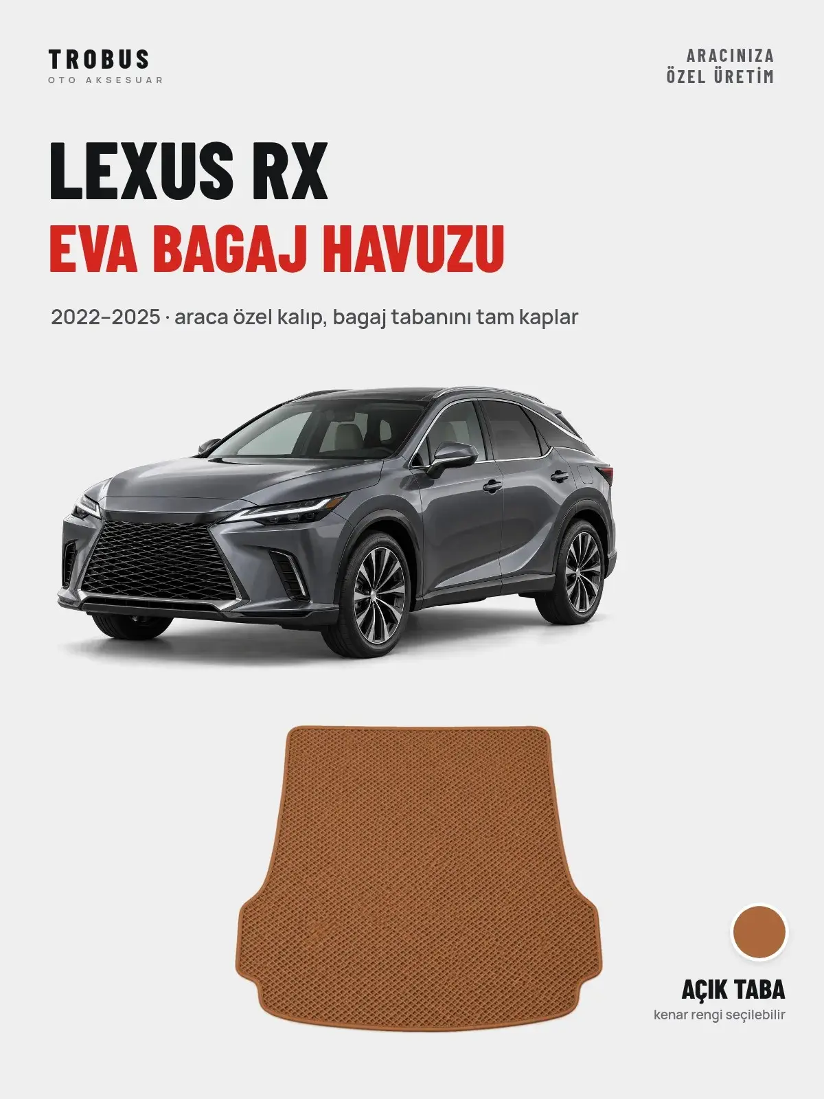 Lexus RX EVA Bagaj Havuzu (2022–2025) Açık Taba – Araca Özel Kalıp (1)