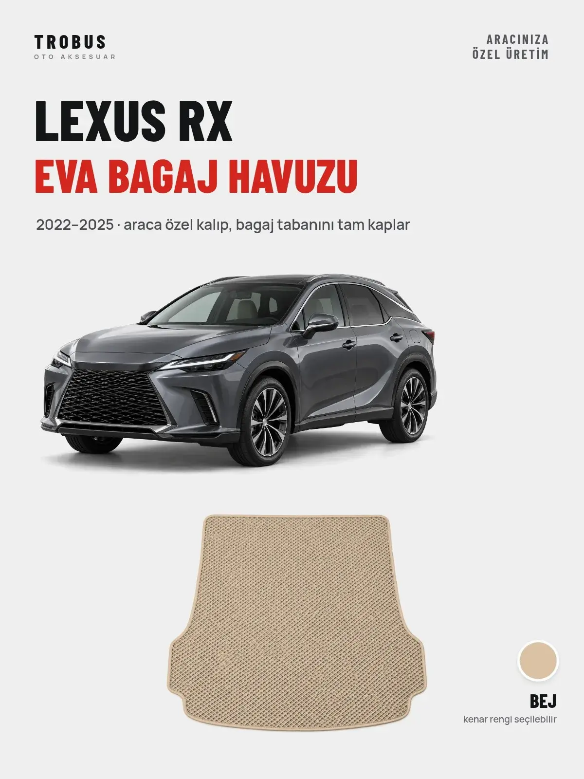 Lexus RX EVA Bagaj Havuzu (2022–2025) Bej – Araca Özel Kalıp (1)