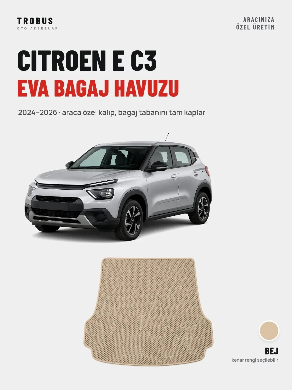 Citroen E C3 EVA Bagaj Havuzu (2024–2026) Bej – Araca Özel Kalıp (1)
