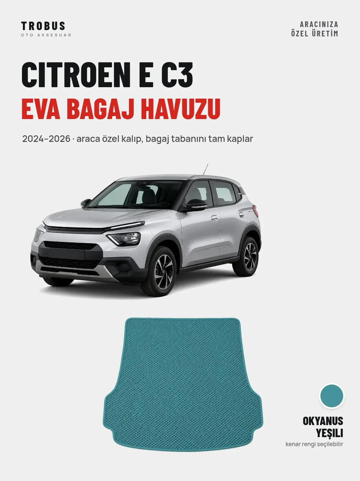 Citroen E C3 EVA Bagaj Havuzu (2024–2026) Okyanus Yeşili – Araca Özel Kalıp (1)