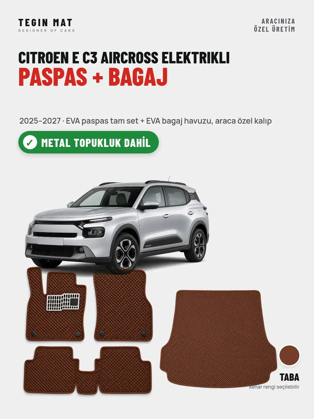 Citroen E C3 Aircross Elektrikli EVA Paspas + Bagaj Havuzu Seti (2025–2027) Taba – Metal Topukluk Dahil (1)