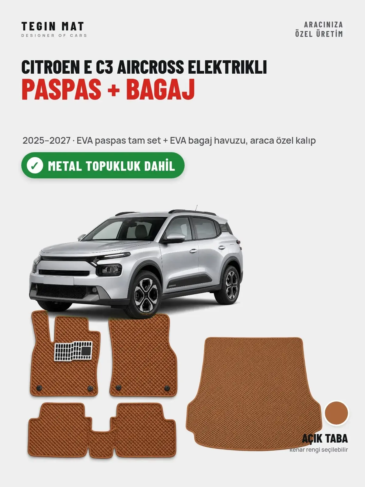 Citroen E C3 Aircross Elektrikli EVA Paspas + Bagaj Havuzu Seti (2025–2027) Açık Taba – Metal Topukluk Dahil (1)