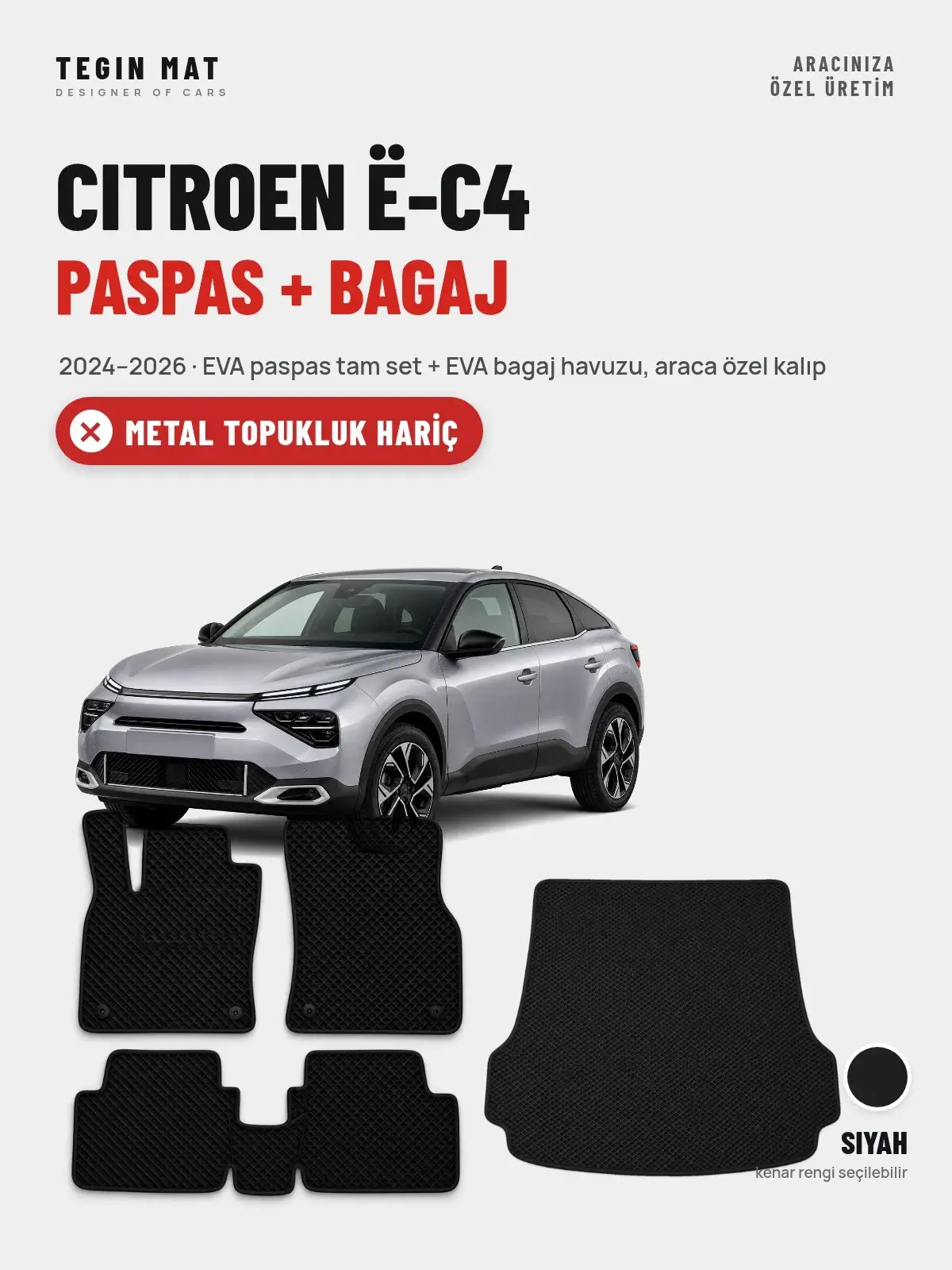 Citroen ë-C4 EVA Paspas + Bagaj Havuzu Seti (2024–2026) Siyah – Metal Topukluk Hariç (1)