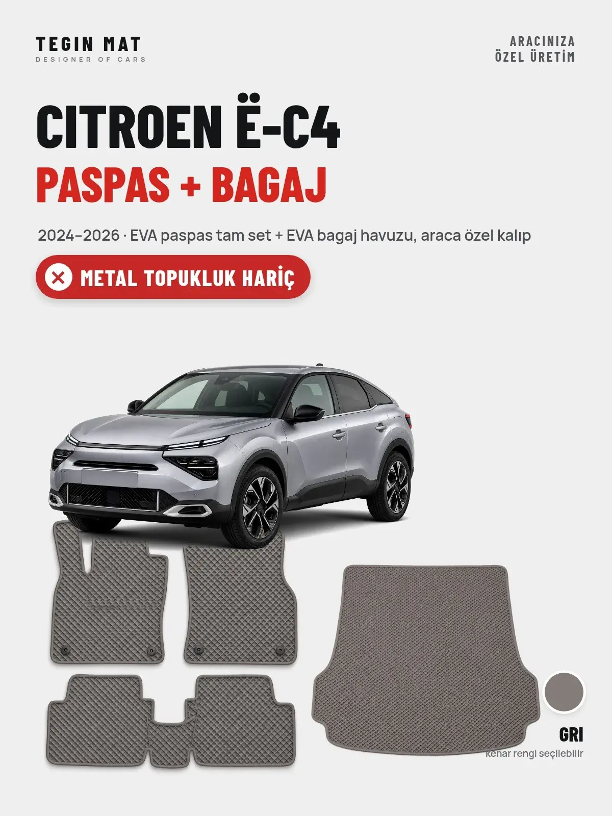 Citroen ë-C4 EVA Paspas + Bagaj Havuzu Seti (2024–2026) Gri – Metal Topukluk Hariç (1)