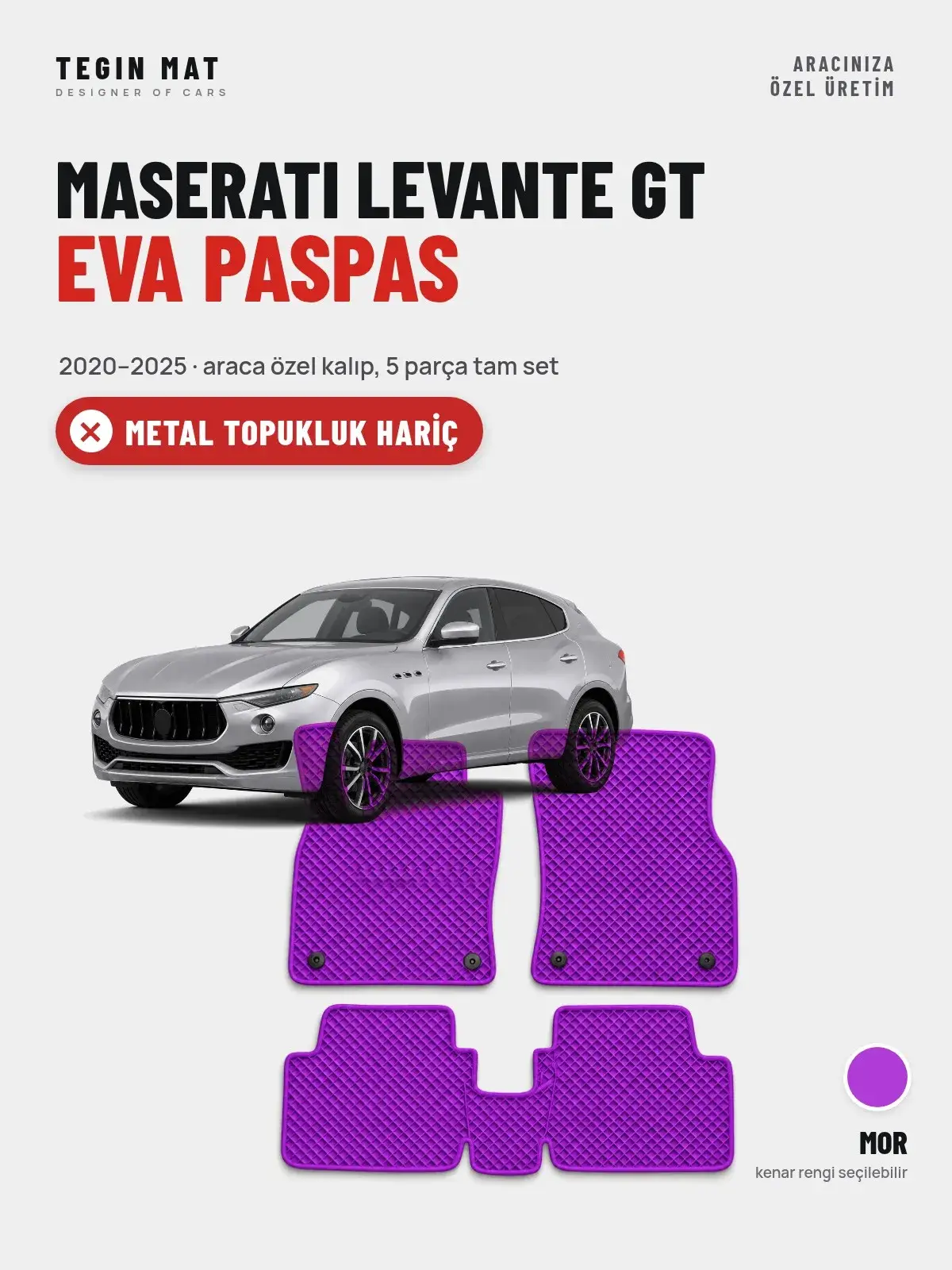Maserati Levante GT EVA Oto Paspas Tam Set (2020–2025) Mor – Metal Topukluk Hariç (1)