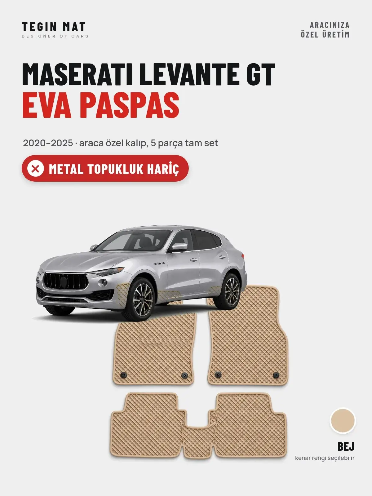 Maserati Levante GT EVA Oto Paspas Tam Set (2020–2025) Bej – Metal Topukluk Hariç (1)