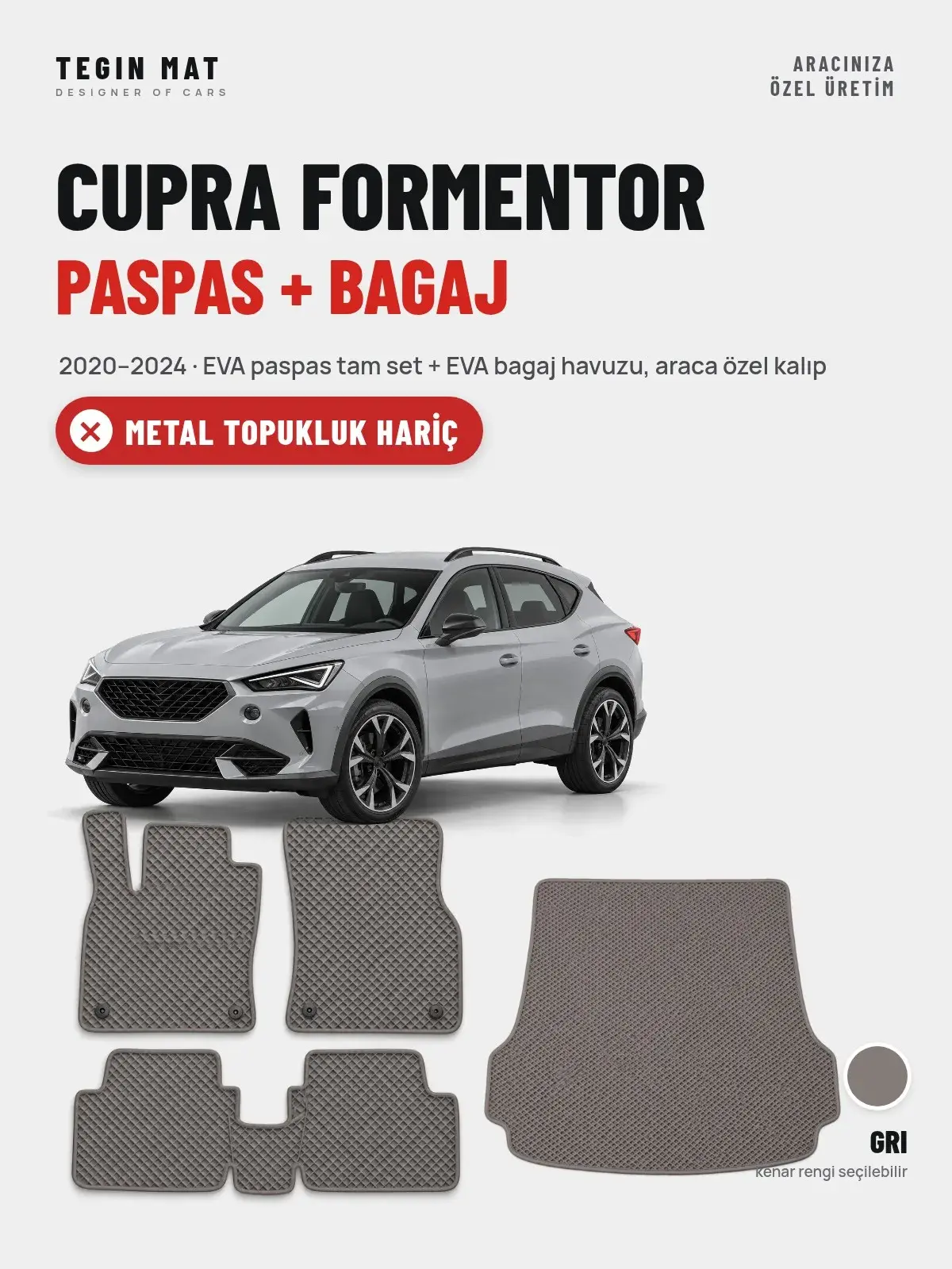 Cupra Formentor EVA Paspas + Bagaj Havuzu Seti (2020–2024) Gri – Metal Topukluk Hariç (1)