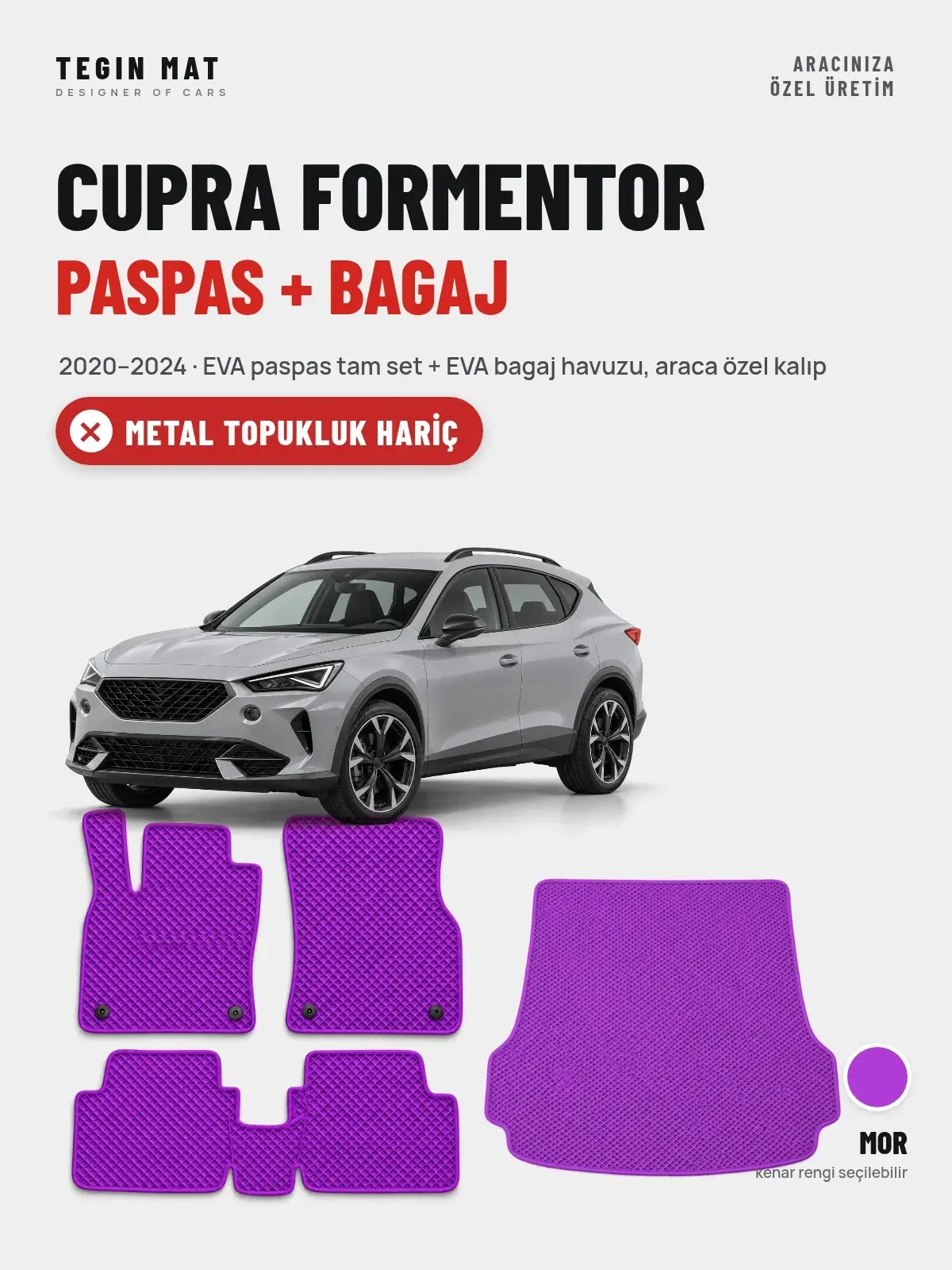 Cupra Formentor EVA Paspas + Bagaj Havuzu Seti (2020–2024) Mor – Metal Topukluk Hariç (1)