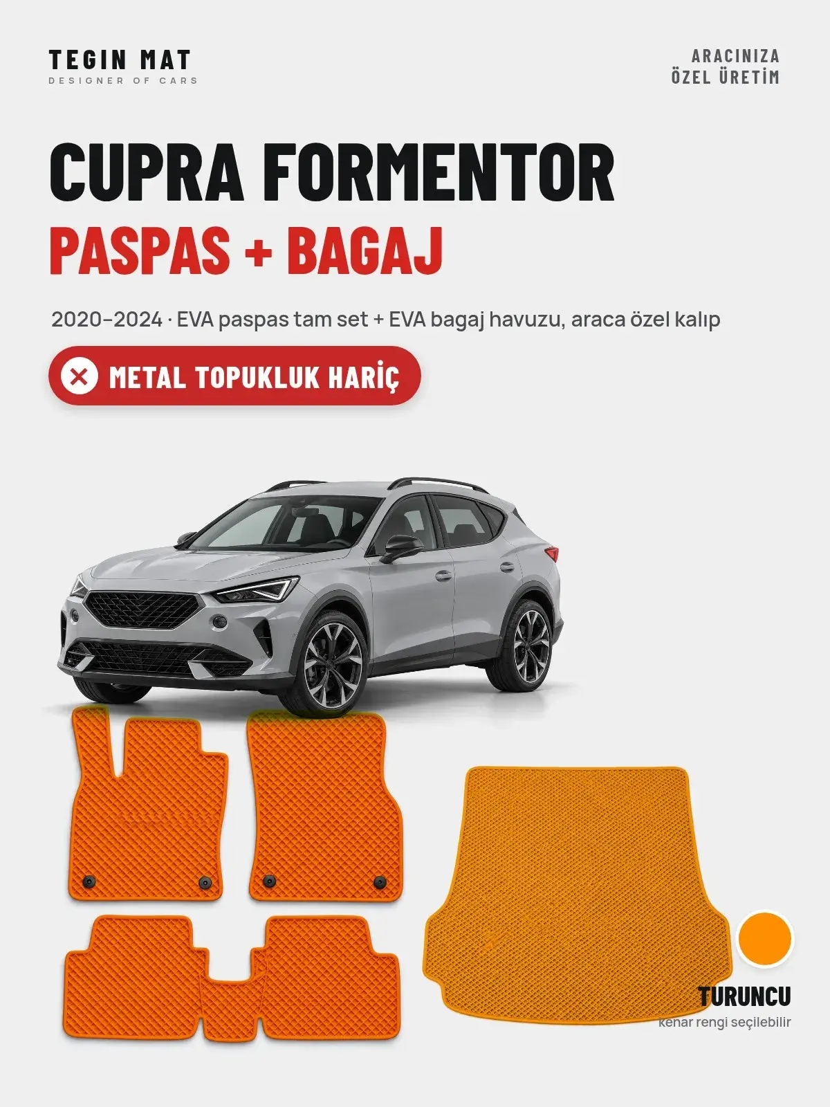 Cupra Formentor EVA Paspas + Bagaj Havuzu Seti (2020–2024) Turuncu – Metal Topukluk Hariç (1)