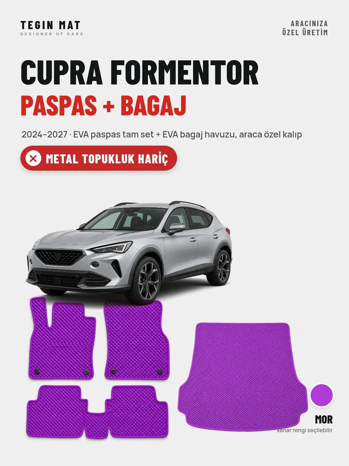 CUPRA Formentor EVA Paspas + Bagaj Havuzu Seti (2024–2027) Mor – Metal Topukluk Hariç (1)