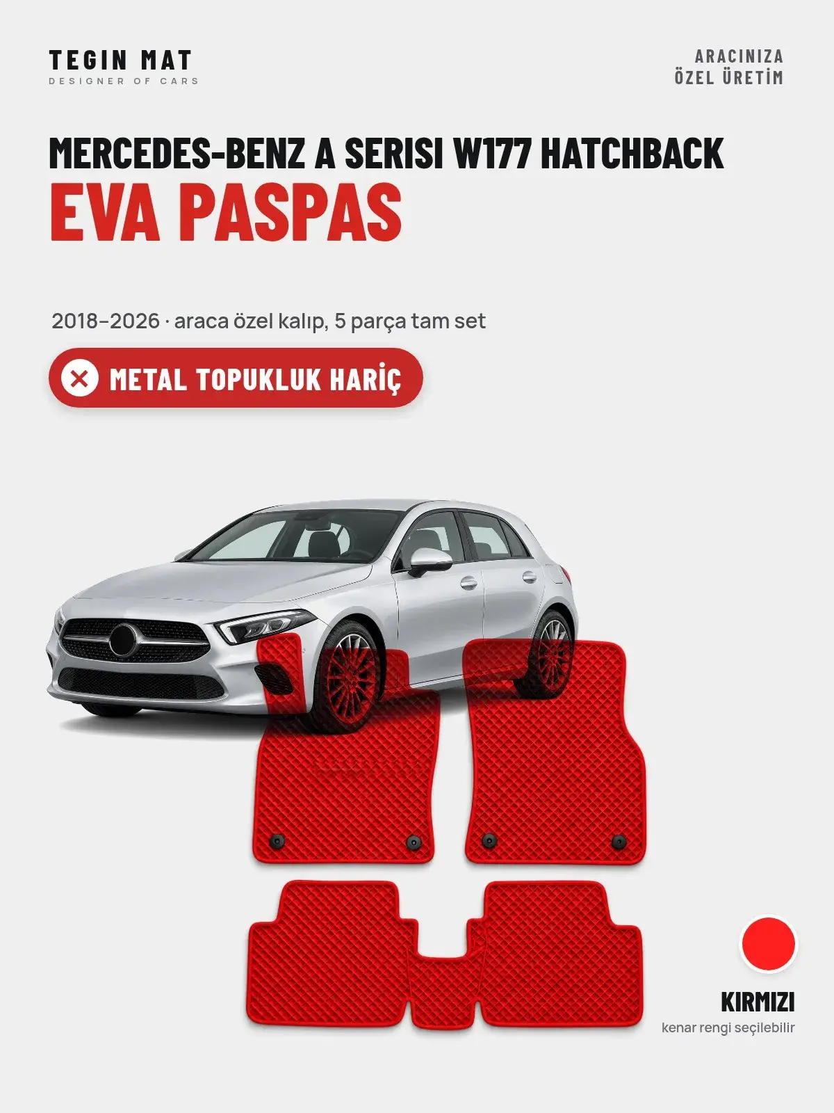Mercedes-Benz A Serisi W177 Hatchback EVA Oto Paspas Tam Set (2018–2026) Kırmızı – Metal Topukluk Hariç (1)