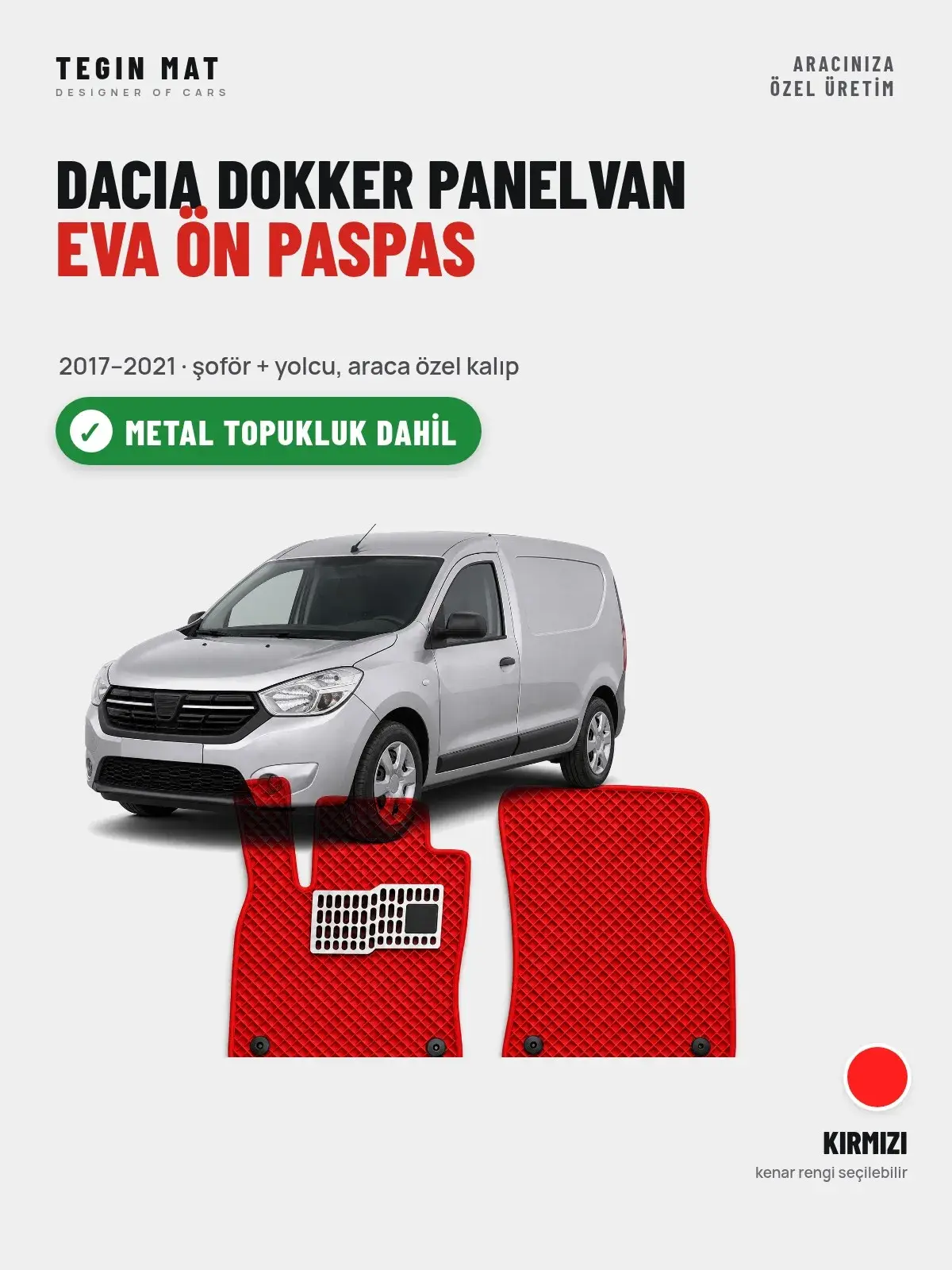 Dacia Dokker Panelvan EVA Ön Paspas (2017–2021) Kırmızı – Metal Topukluk Dahil (1)