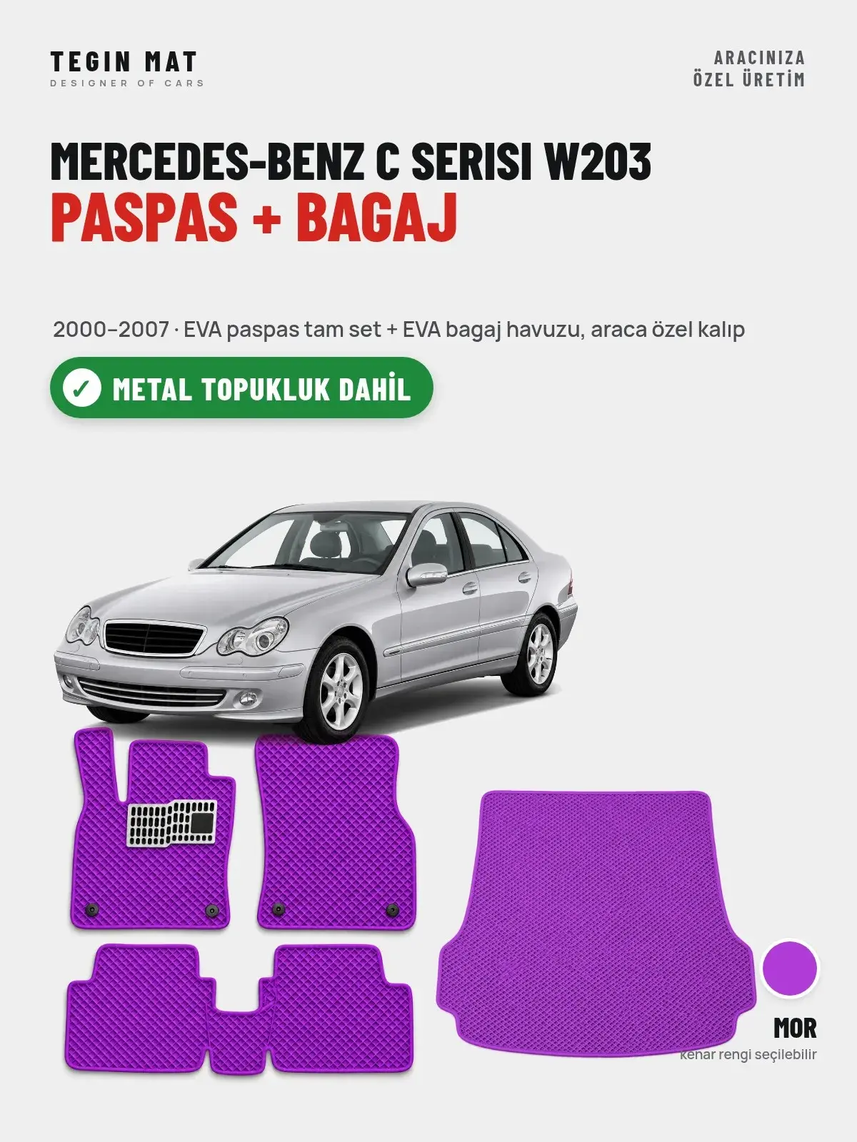 Mercedes-Benz C Serisi W203 EVA Paspas + Bagaj Havuzu Seti (2000–2007) Mor – Metal Topukluk Dahil (1)