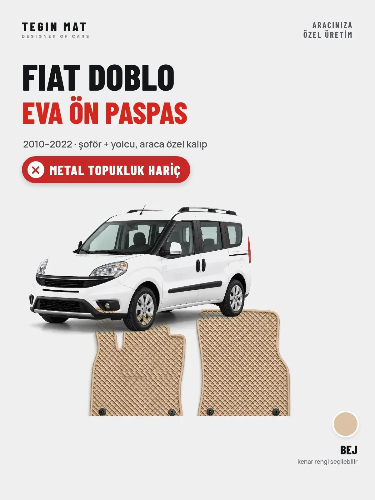 Fiat Doblo EVA Ön Paspas (2010–2022) Bej – Metal Topukluk Hariç (1)