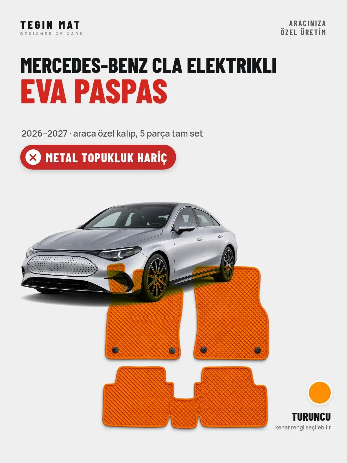 Mercedes-Benz CLA Elektrikli EVA Oto Paspas Tam Set (2026–2027) Turuncu – Metal Topukluk Hariç (1)