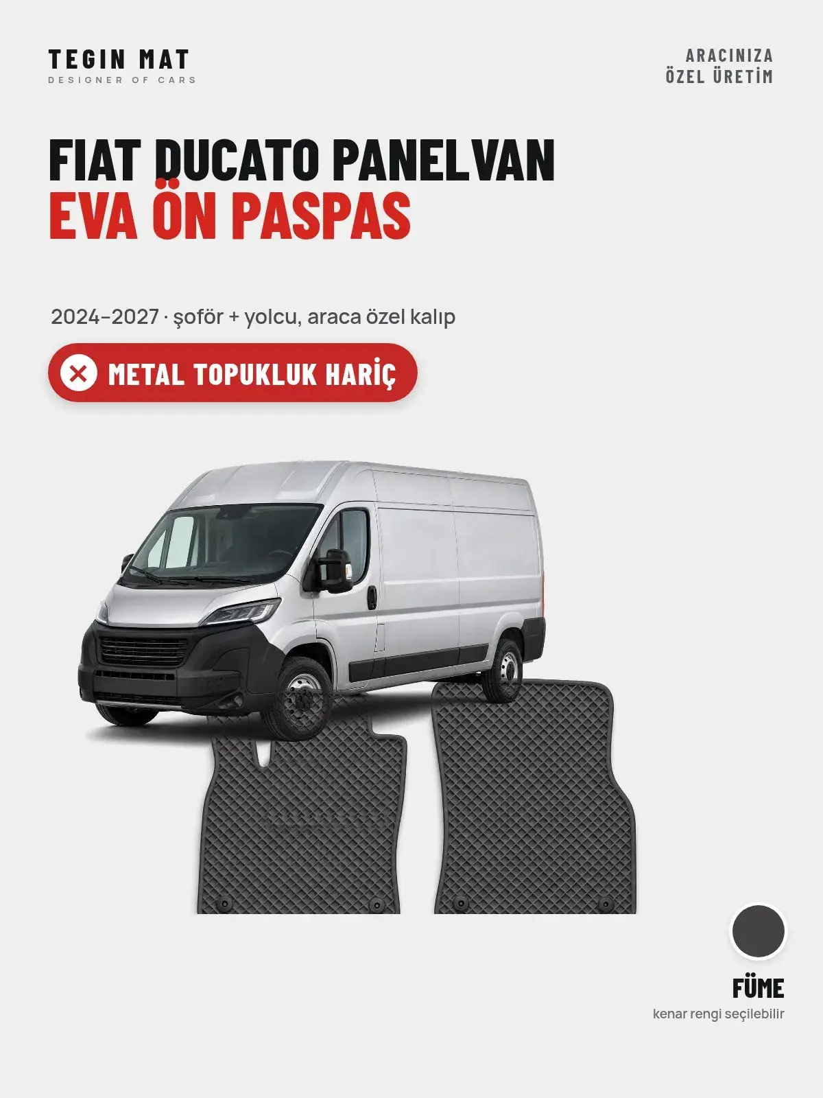 Fiat Ducato Panelvan EVA Ön Paspas (2024–2027) Füme – Metal Topukluk Hariç (1)