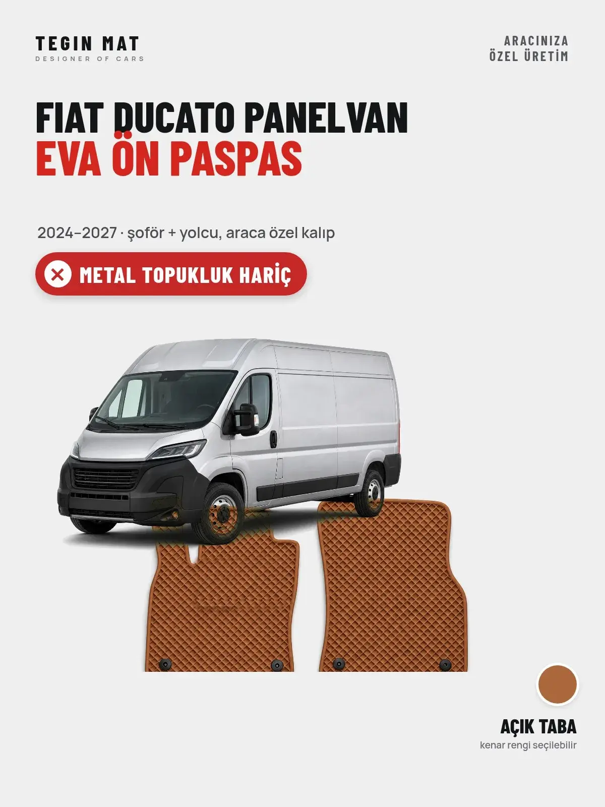 Fiat Ducato Panelvan EVA Ön Paspas (2024–2027) Açık Taba – Metal Topukluk Hariç (1)