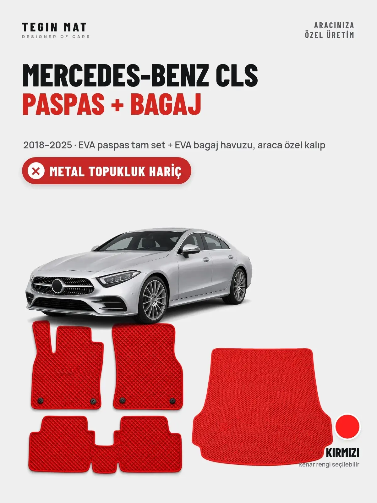 Mercedes-Benz CLS EVA Paspas + Bagaj Havuzu Seti (2018–2025) Kırmızı – Metal Topukluk Hariç (1)