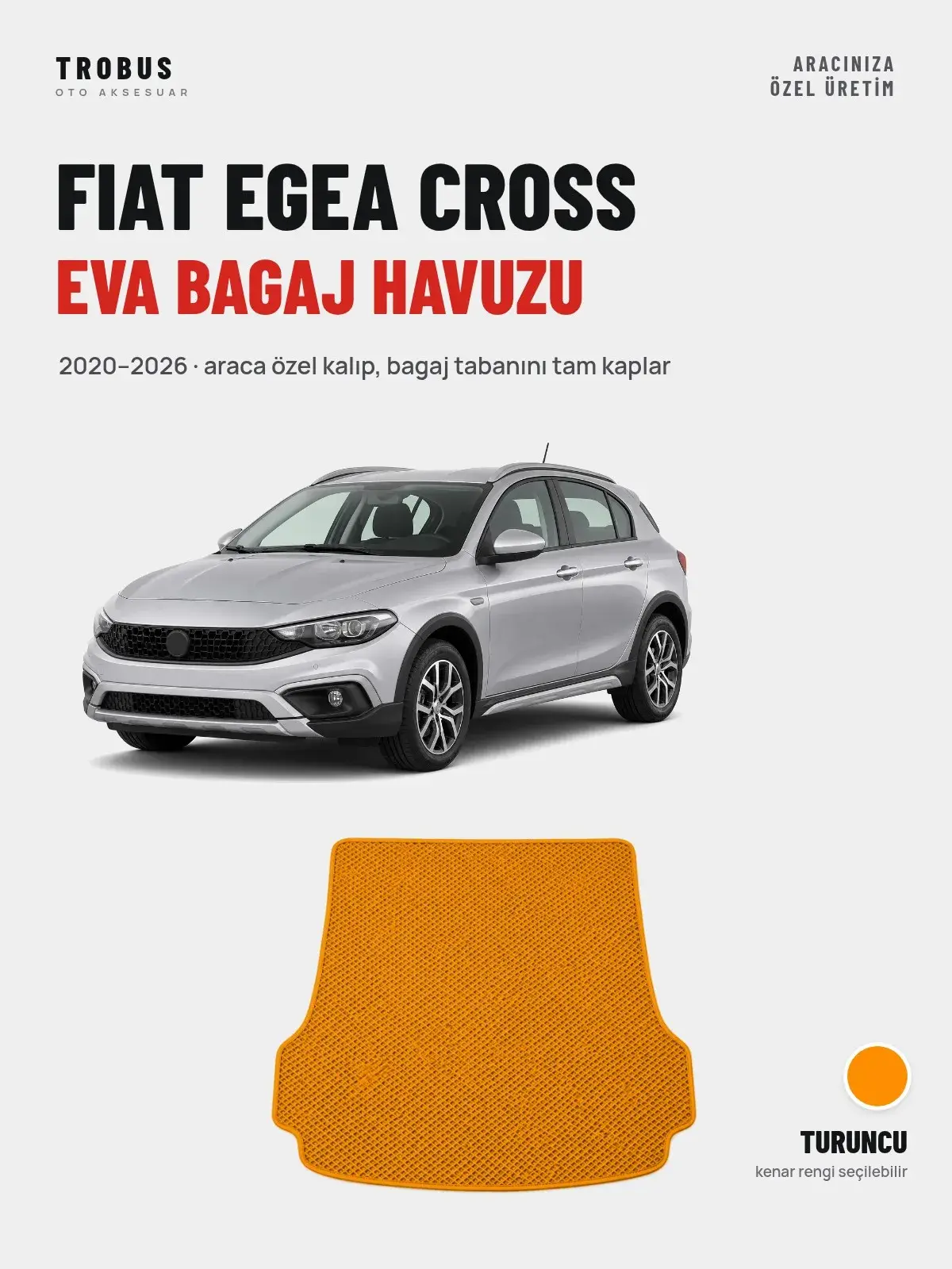 Fiat Egea Cross EVA Bagaj Havuzu (2020–2026) Turuncu – Araca Özel Kalıp (1)
