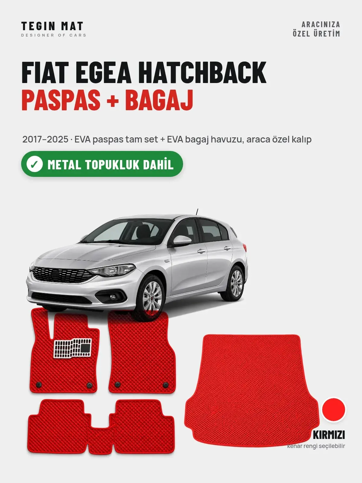 Fiat Egea Hatchback EVA Paspas + Bagaj Havuzu Seti (2017–2025) Kırmızı – Metal Topukluk Dahil (1)