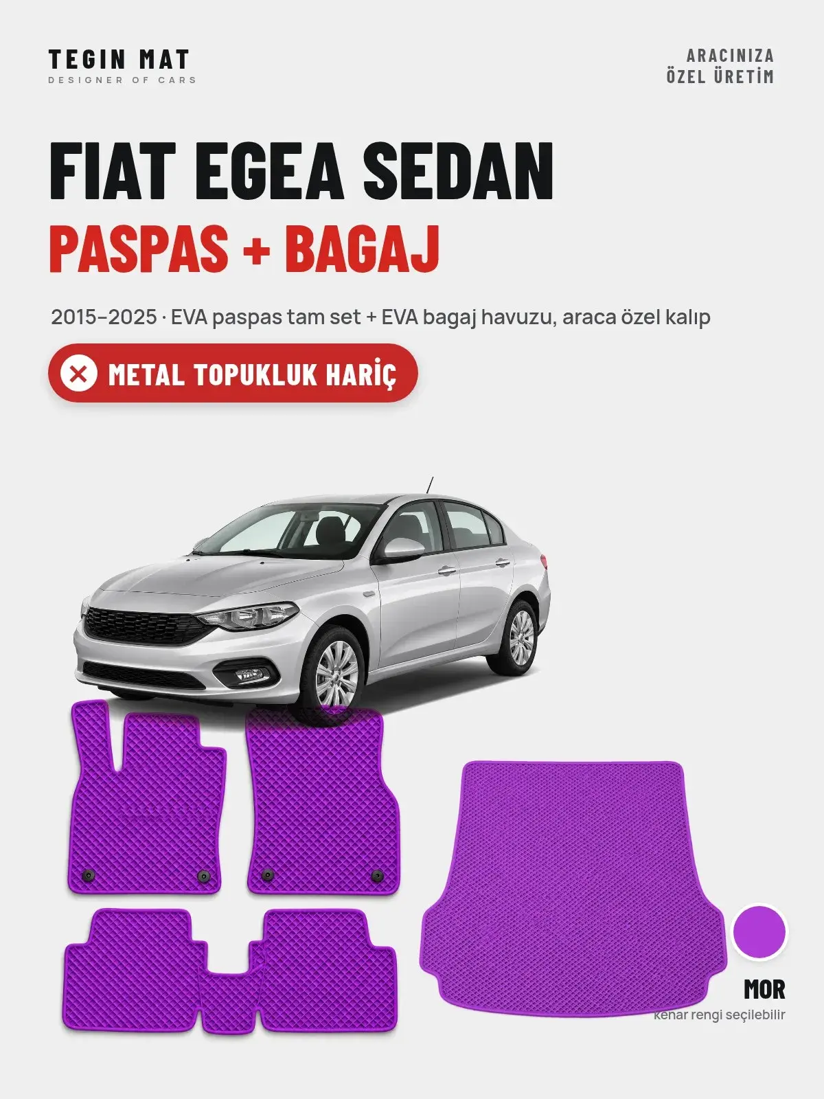 Fiat Egea Sedan EVA Paspas + Bagaj Havuzu Seti (2015–2025) Mor – Metal Topukluk Hariç (1)