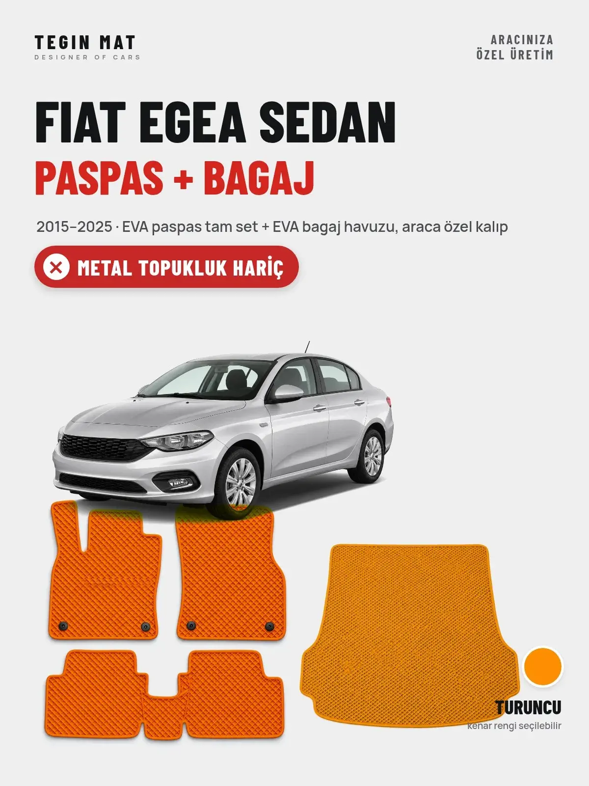 Fiat Egea Sedan EVA Paspas + Bagaj Havuzu Seti (2015–2025) Turuncu – Metal Topukluk Hariç (1)