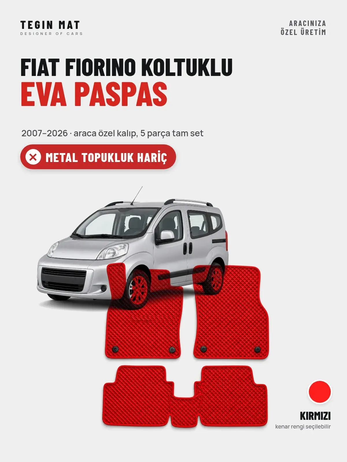 Fiat Fiorino Koltuklu EVA Oto Paspas Tam Set (2007–2026) Kırmızı – Metal Topukluk Hariç (1)