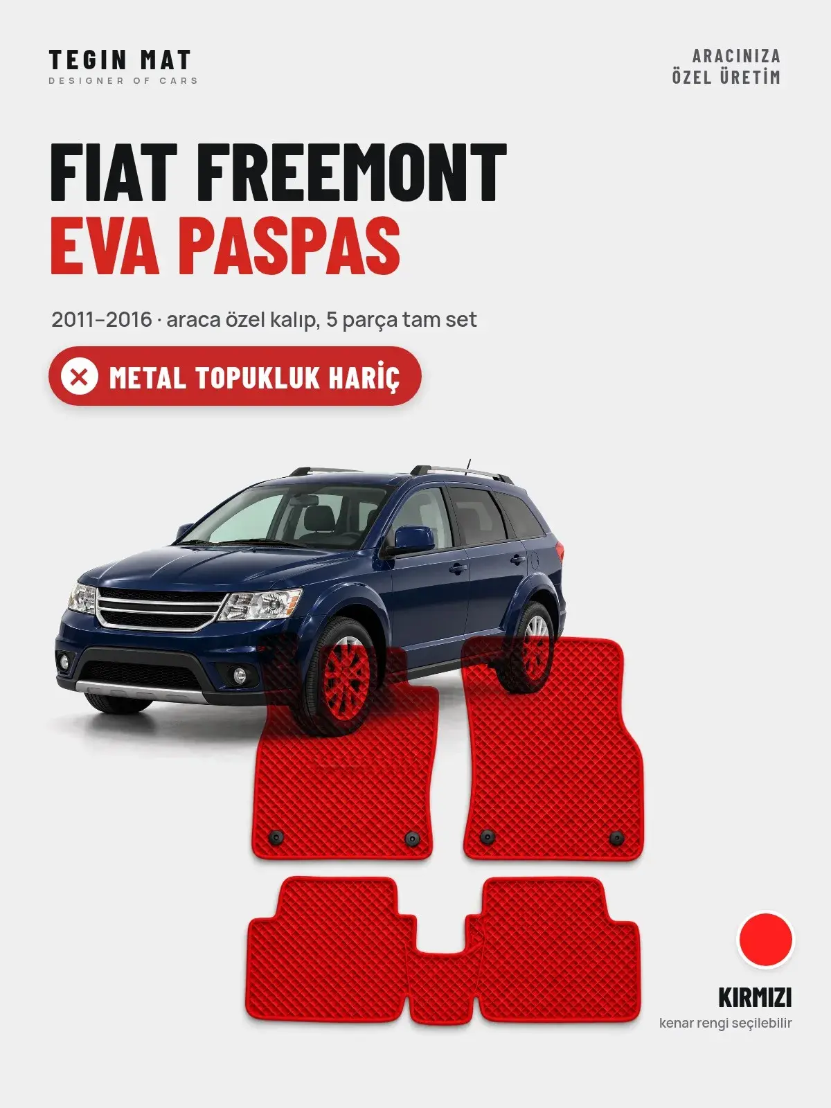 Fiat Freemont EVA Oto Paspas Tam Set (2011–2016) Kırmızı – Metal Topukluk Hariç (1)