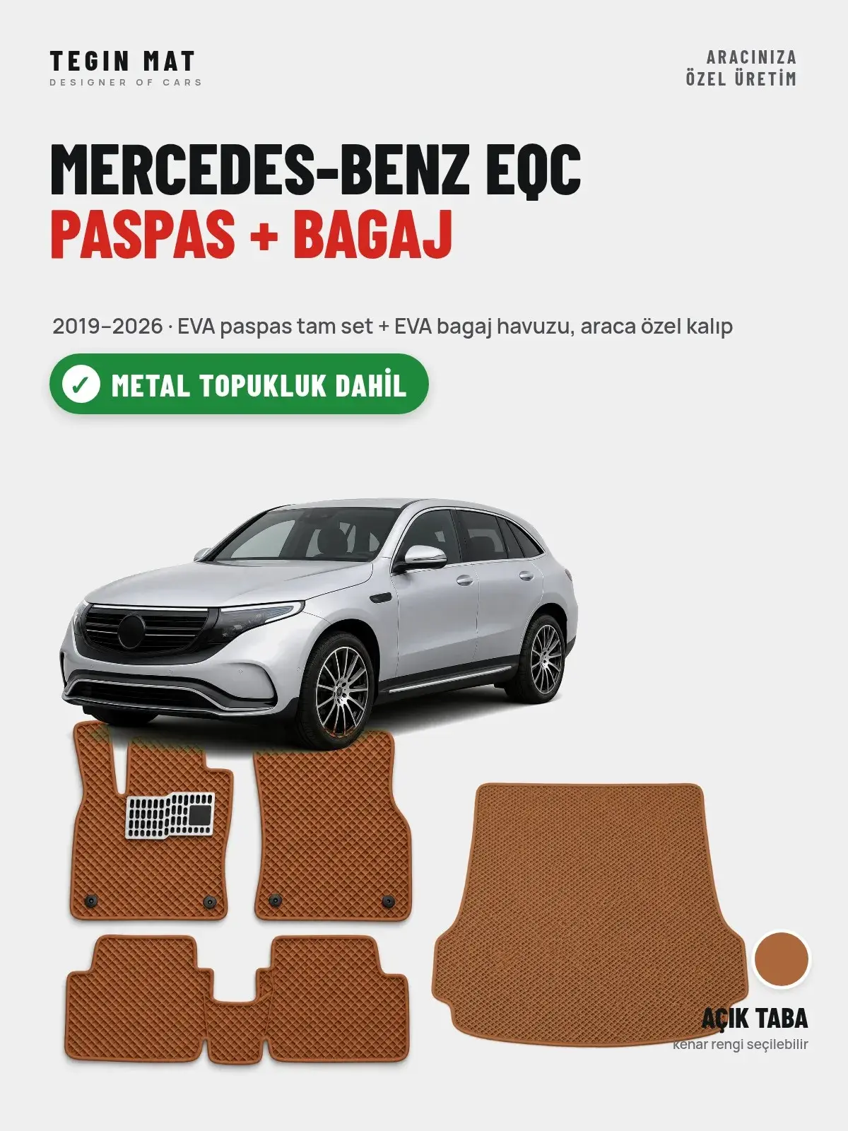 Mercedes-Benz EQC EVA Paspas + Bagaj Havuzu Seti (2019–2026) Açık Taba – Metal Topukluk Dahil (1)