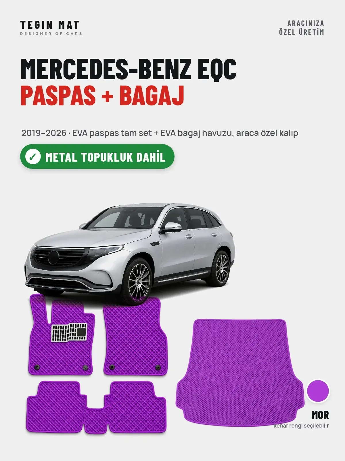 Mercedes-Benz EQC EVA Paspas + Bagaj Havuzu Seti (2019–2026) Mor – Metal Topukluk Dahil (1)