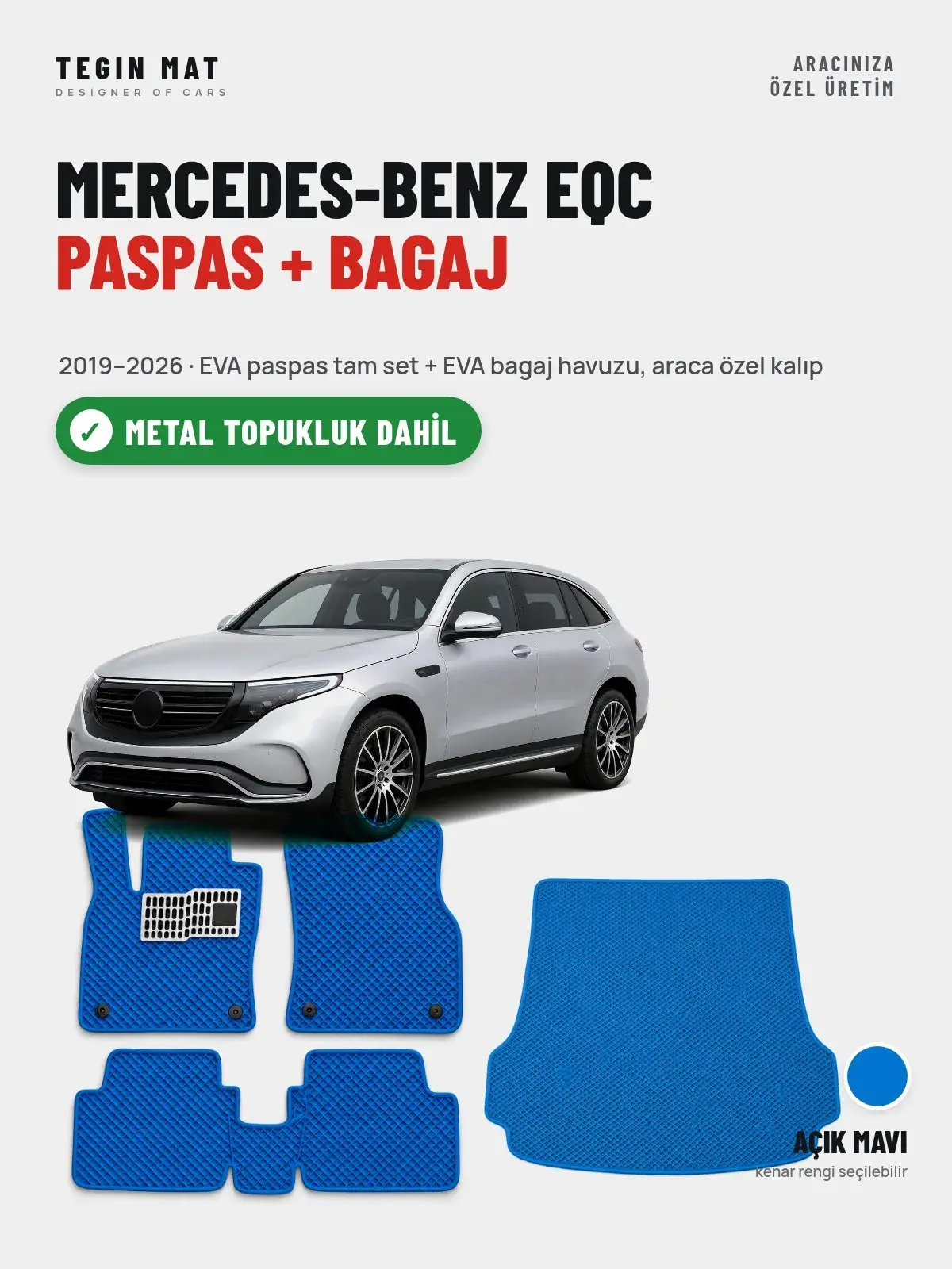 Mercedes-Benz EQC EVA Paspas + Bagaj Havuzu Seti (2019–2026) Açık Mavi – Metal Topukluk Dahil (1)