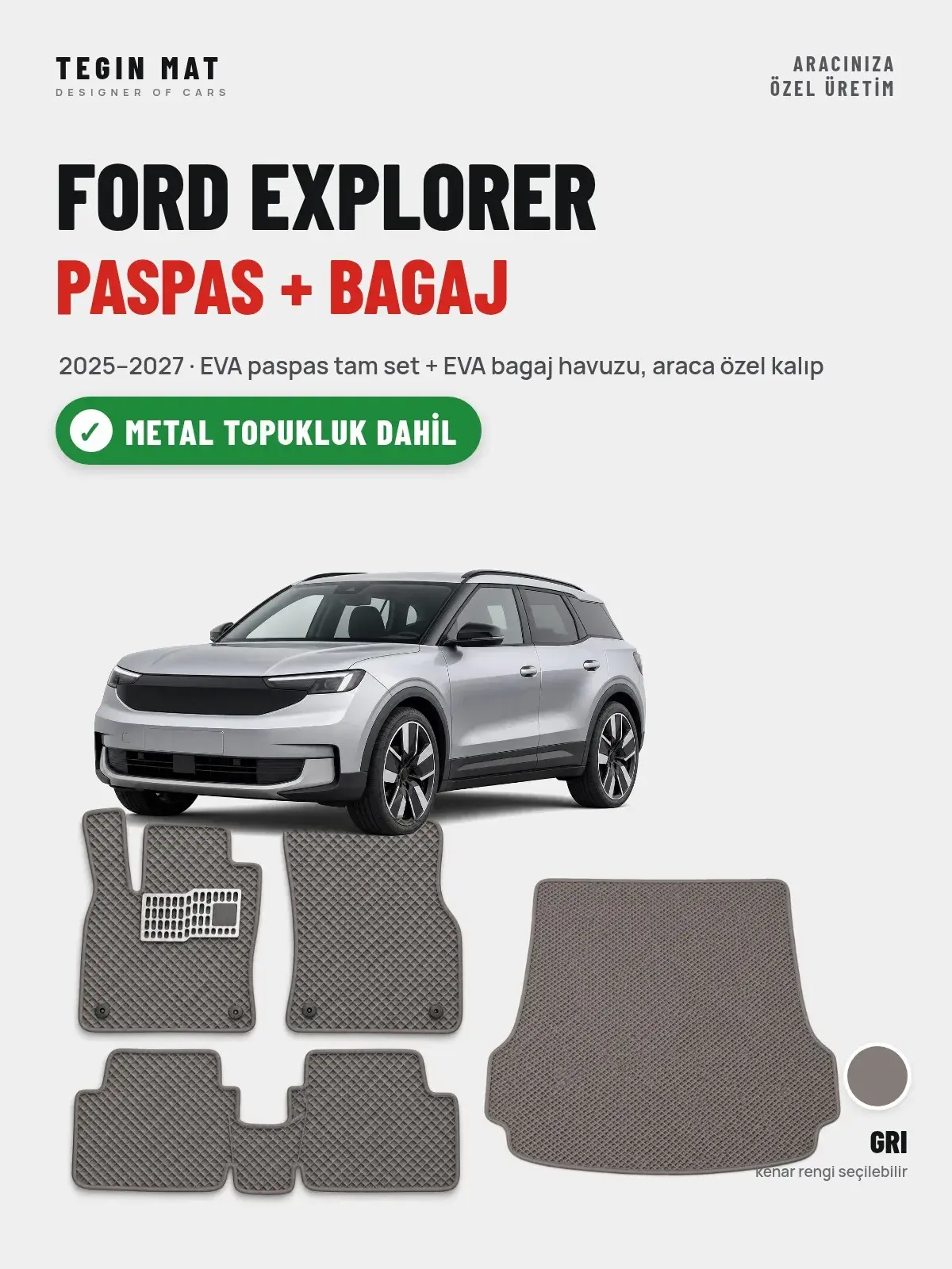 Ford Explorer EVA Paspas + Bagaj Havuzu Seti (2025–2027) Gri – Metal Topukluk Dahil (1)