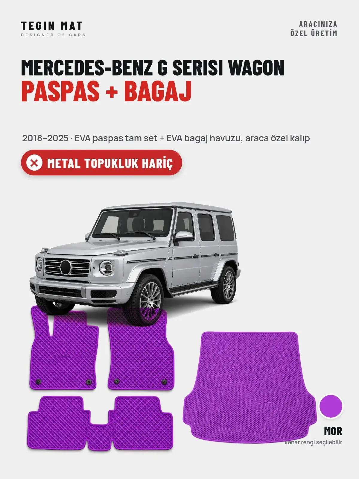 Mercedes-Benz G Serisi Wagon EVA Paspas + Bagaj Havuzu Seti (2018–2025) Mor – Metal Topukluk Hariç (1)