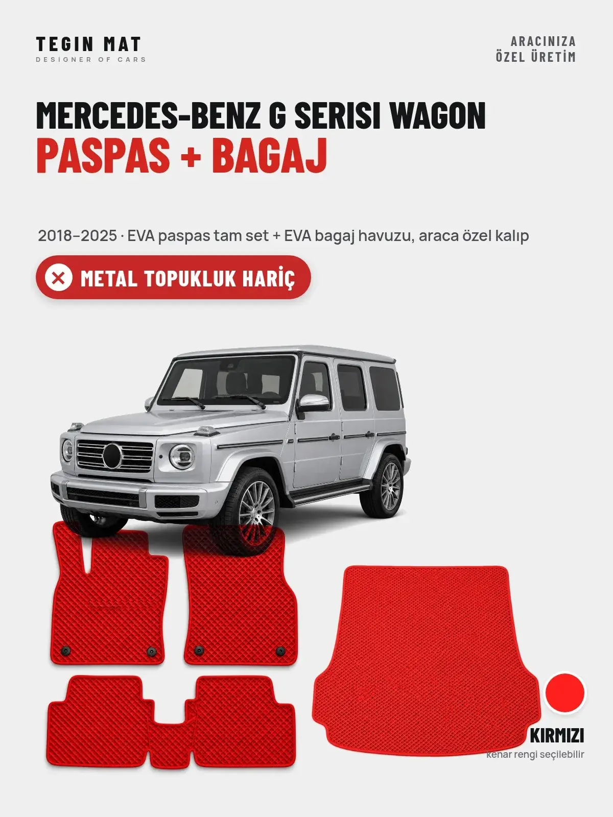 Mercedes-Benz G Serisi Wagon EVA Paspas + Bagaj Havuzu Seti (2018–2025) Kırmızı – Metal Topukluk Hariç (1)