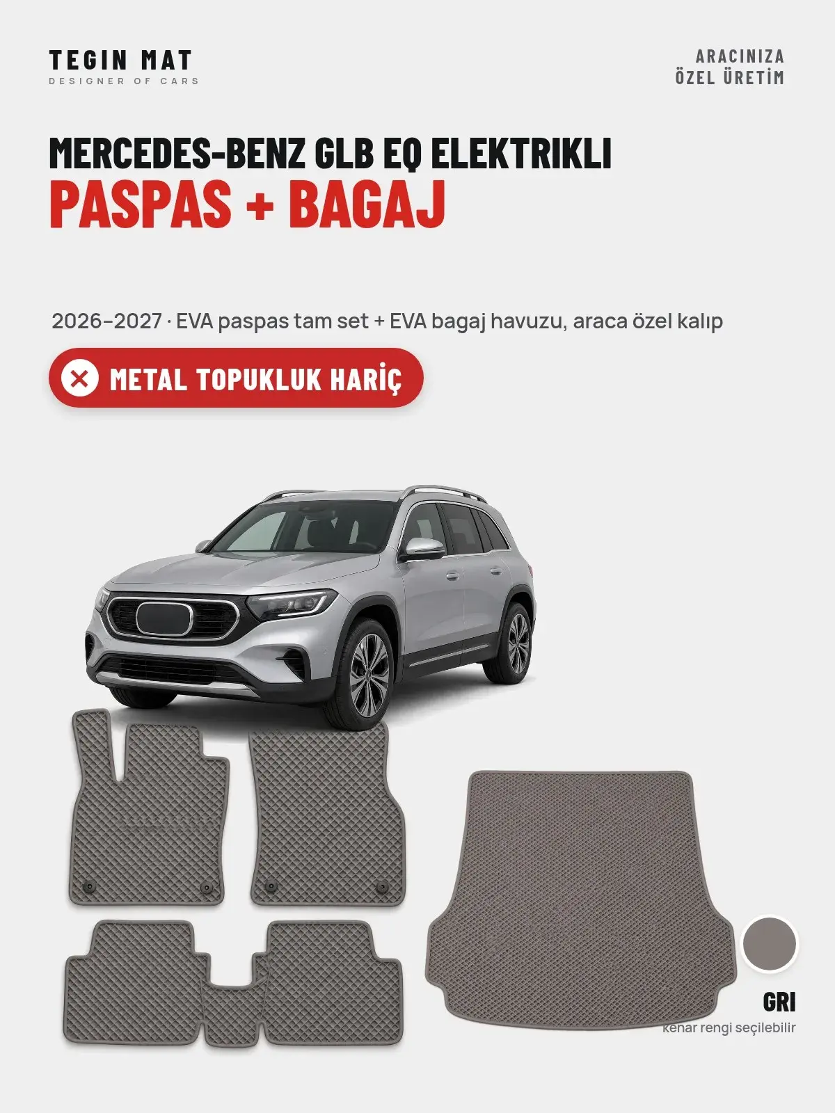 Mercedes-Benz GLB EQ Elektrikli EVA Paspas + Bagaj Havuzu Seti (2026–2027) Gri – Metal Topukluk Hariç (1)